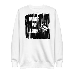 white sweatshirt with made ya lick print